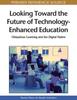 The Looking Toward the Future of Technology-Enhanced Education : Ubiquitous Learning and the Digital Native Book