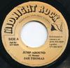 7inch Record JAH THOMAS / MIDNIGHT ROCK CREW - Jump Around NONE Midnight Rock Jamaica Reggae, Ska & Dub Used