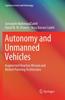 The Autonomy and Unmanned Vehicles : Augmented Reactive Mission and Motion Planning Architecture Book
