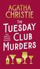 Книга The Tuesday Club Murders : Miss Marple???s Thirteen Problems