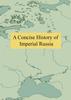 Книга A Concise History Of Imperial Russia by Sergey Volkov - Hardback