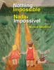 Книга Nothing Is Impossible (English-Portuguese Edition)