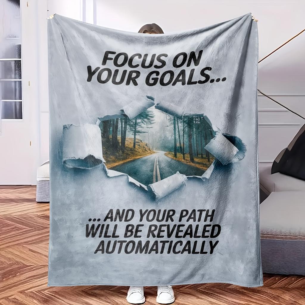 Focus Your Goals and You Real Automatically.-Themed Blanket - Comfortable Flannel Fabric Hypoallergenic Suitable for All Seasons -
