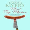 Meat Thy Maker by Tamar Myers Hardback Book 9781448312214