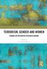 Книга Terrorism, Gender and Women : Toward an Integrated Research Agenda