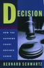 Книга Decision : How the Supreme Court Decides Cases
