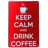 Plaque Metal Signs Drink Coffee Wall Decoration Vintage Art Posters Iron Painting for Man Cave Home Cafe Garden Club Bar