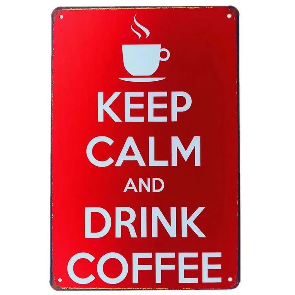 Plaque Metal Signs Drink Coffee Wall Decoration Vintage Art Posters Iron Painting for Man Cave Home Cafe Garden Club Bar