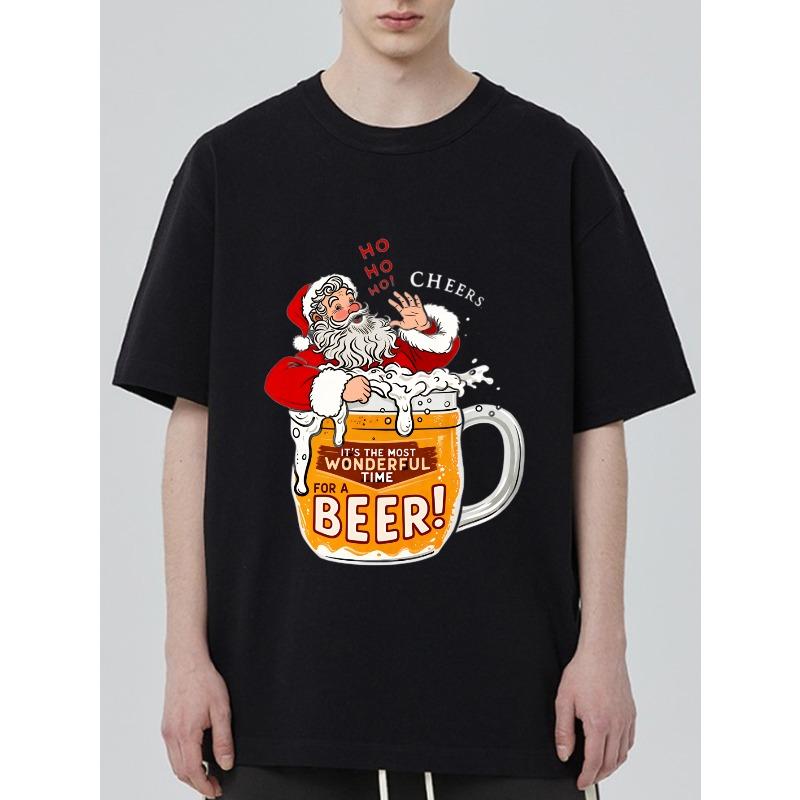 Christmas Santa Beer T-Shirt Black Santa Claus In Beer Mug Ho Ho Ho Cheers It's the Most Wonderful Time for a Beer Holiday Party Casual Wear