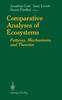 The Comparative Analyses of Ecosystems : Patterns, Mechanisms, and Theories Book