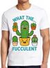 What The Fucculent Succulent Cactus Gardening Cool Gift Top Tee T Shirt 2604