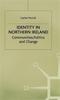 Книга Identity In Northern Ireland : Communities, Politics and Change