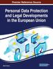 Книга Personal Data Protection and Legal Developments In the European Union