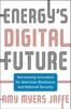 Книга Energy's Digital Future : Harnessing Innovation for American Resilience and National Security