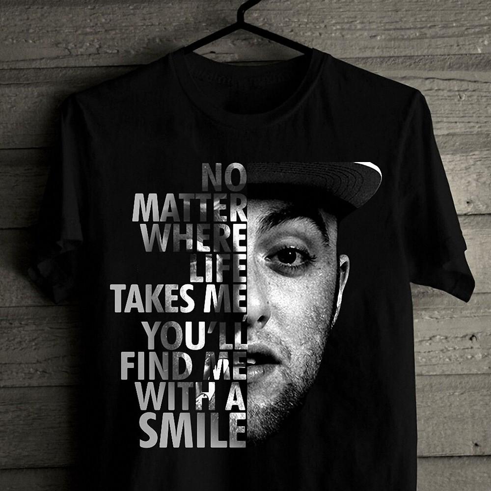 Mac Miller matter where life takes me find me with a smile S-2345Xl T-shirt Unisex T-Shirt