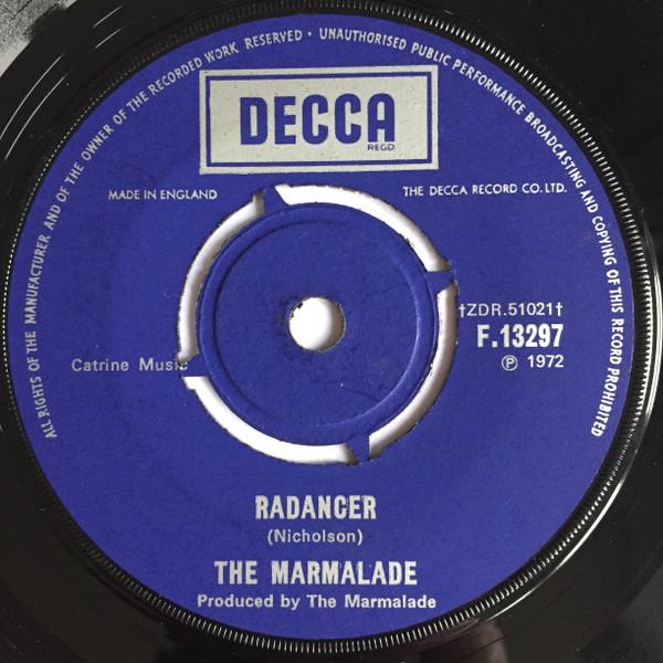 7-дюймовая пластинка MARMALADE Radancer F13297 Decca 1972 UK Rock Б/у