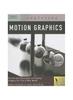 Книга Exploring Motion Graphics