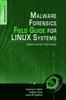 Книга Malware Forensic Field Guide for Unix Systems