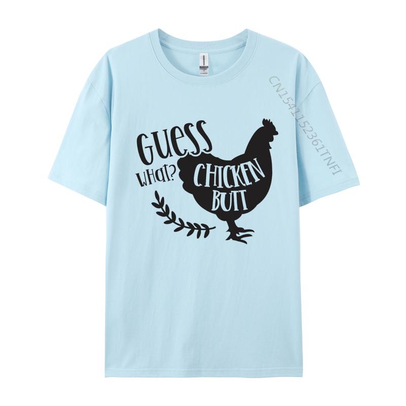 Guess What Chicken Butt Tshirt Vintage Unisexs Gift TShirt Unisex Top TShirts Premium Cotton Tops Shirt Casual