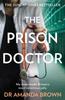 Книга The Prison Doctor