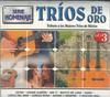CD TRIOS DE ORO - Tributo A Los Mejores De Mexico 3DIG3965 MULTIMUSIC 2005 Mexico Latin Used