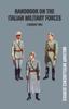 Книга Handbook of the Italian Military Forces 2 August 1943