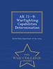 The AR 71-9 : Warfighting Capabilities Determination - War College Series Book