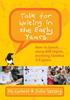 The Talk for Writing In the Early Years: How To Teach Story and Rhyme, Involving Families 2-5 (Revised Edition) Book