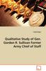 Книга Qualitative Study of Gen. Gordon R. Sullivan Former Army Chief of Staff