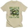 Women Want Me Fish Fear Me T Shirt for Men Tshirt Casual Streetwaer Short Sleeve Tee Shirt Loose Fit Clothing Gift