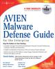 Книга AVIEN Malware Defense Guide for the Enterprise