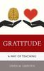 Книга Gratitude : A Way of Teaching