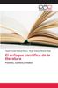 The El Enfoque Cientifico De La Literatura Book