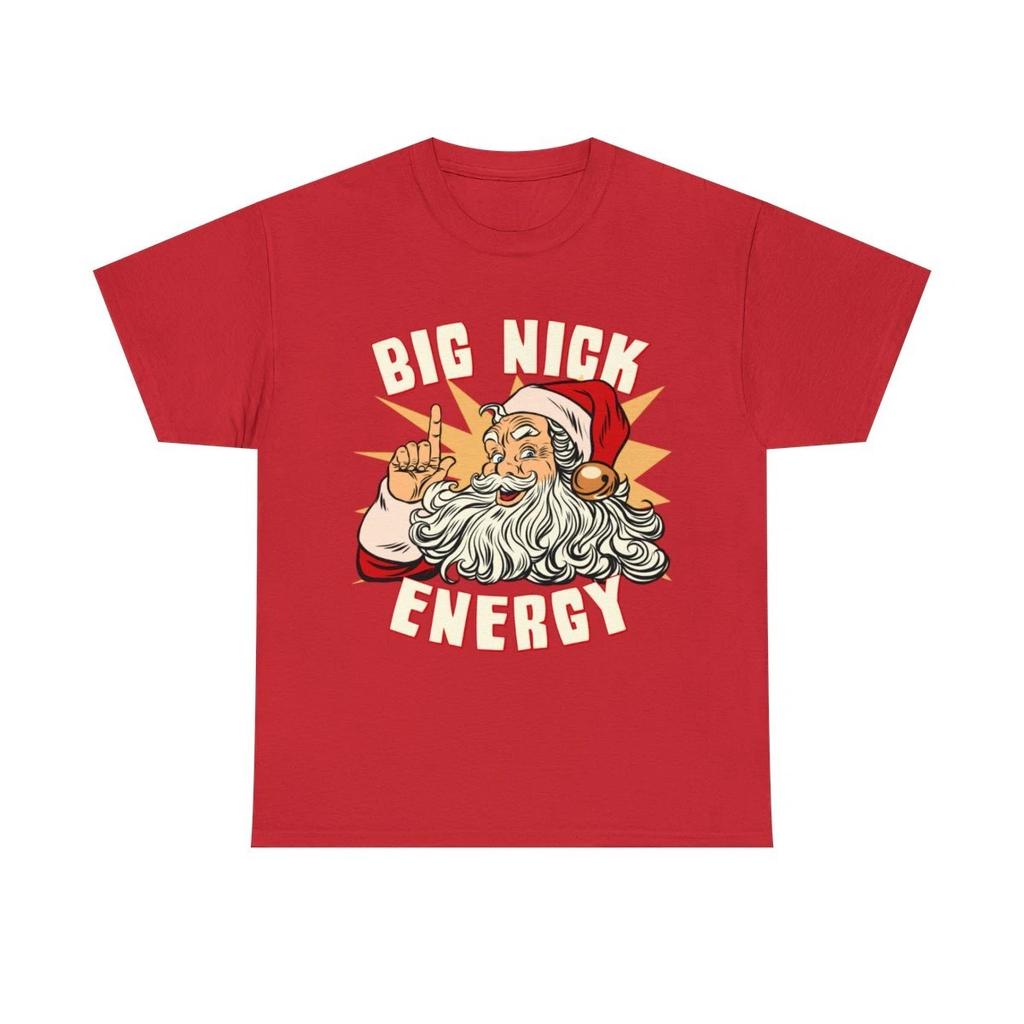Santa Big Nick Energy Funny Christmas Graphic Tee Shirt