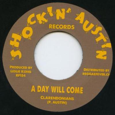 7-дюймовая пластинка CLARENDONIANS / DON DRUMMOND - A Day Will Come / Vat 7 RF154 Shockin' Austin 1963 Европа Регги, Ска и Даб