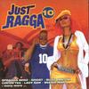 CD VARIOUS - Just Ragga Volume 10 CRCD0710 Jet Star 2002 UK Reggae, Ska & Dub