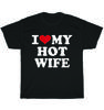 Мужская футболка I Heart Love My Hot Wife Husband Юбилей свадьбы Унисекс Подарок
