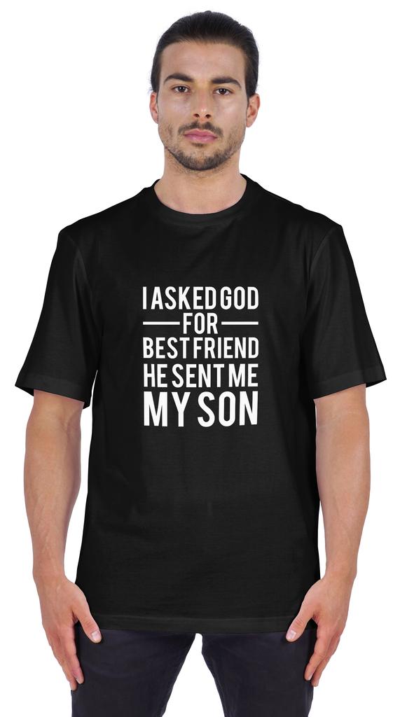 Inkmeso Men  S Graphic Printed   I Asked God For Best Friend He Sent Me My Son   Tshirt Crew Neck Tee For Father Son