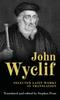 Книга John Wyclif : Selected Latin Works In Translation