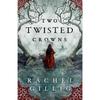 Two Twisted Crownsthe Instant New York Times Paperback