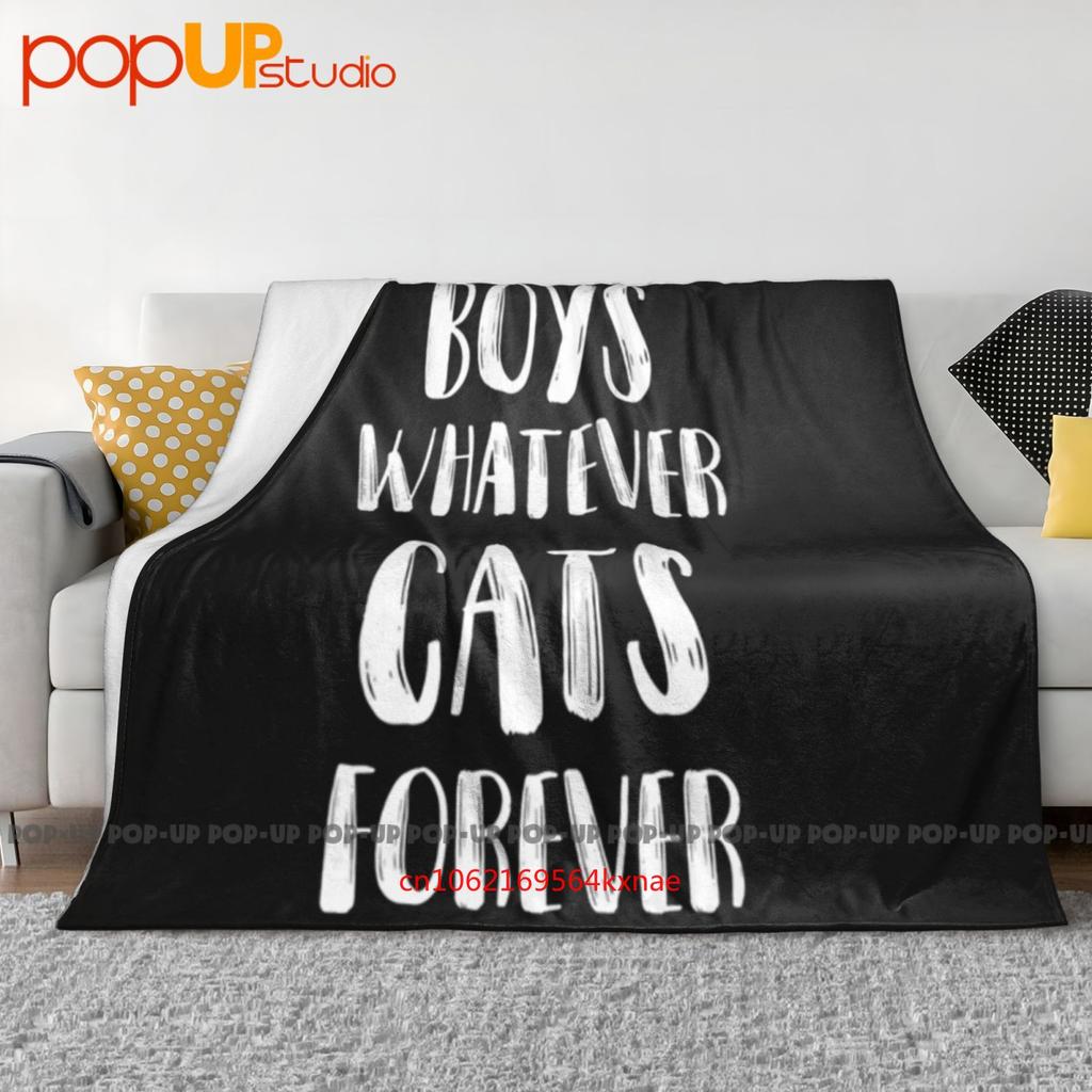 Boys Whatever Cats Forever Funny Cat Lover Ultra-Soft Blanket Quilt Winter Sofa Cover Bed Covers