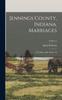 Книга Jennings County Indiana Marriages : 1837-May 1866: Books 3-6 Volume 2