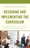Книга Designing and Implementing the Curriculum : A Compendium of Criteria for Best Teaching Practices