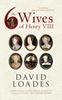 Книга The Six Wives of Henry VIII