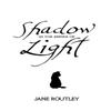 Shadow In the Empire of Light by Jane Routley Paperback Book 9781781088340