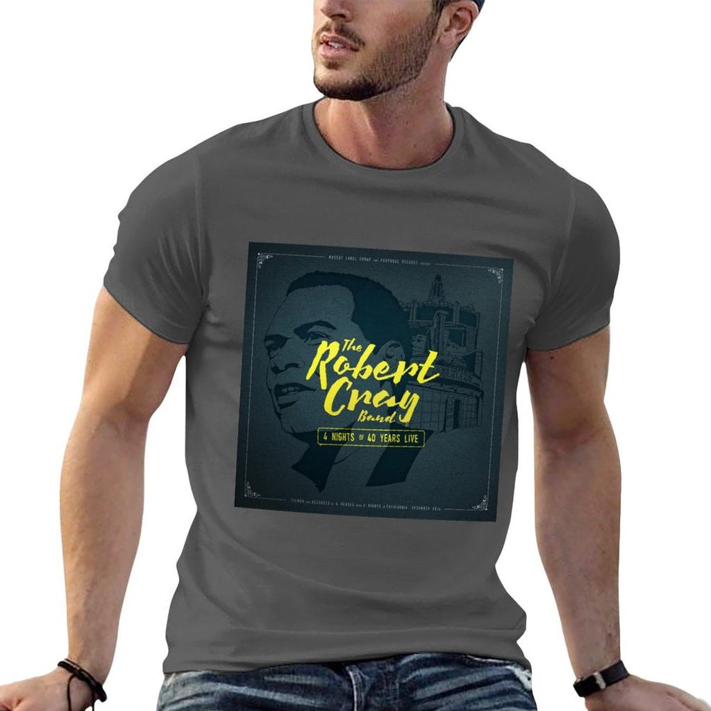 The Robert Cray Band 4 Nights Of 40 Years Live Tshirt Simple Casual Short Sleeve Tee