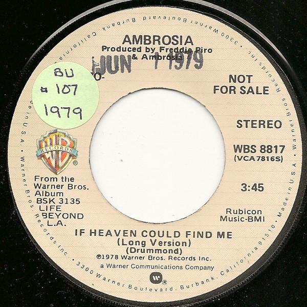 7inch Record AMBROSIA - If Heaven Could Find Me WBS8817PROMO Warner Bros. Re 1978 US Rock Used
