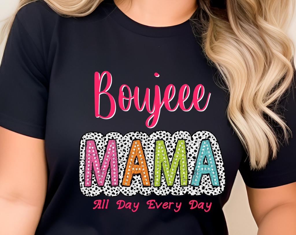 Boujee Mama T-Shirt, Funny Mom Life Tee