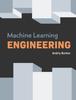 The Machine Learning Engineering Book