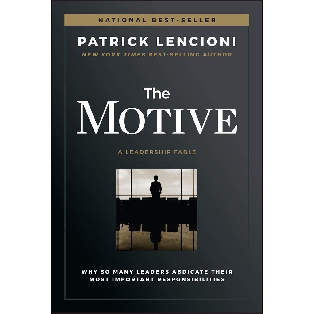 The Motive Hardcover By Patrick M. Lencioni UKN2099